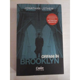   ORFANI  IN  BROOKLYN (roman) - Jonathan  LETHEN 